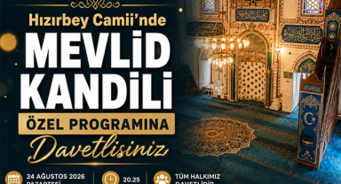 Hızırbey Camii’nde Mevlid Kandili Özel Programına Davetlisiniz