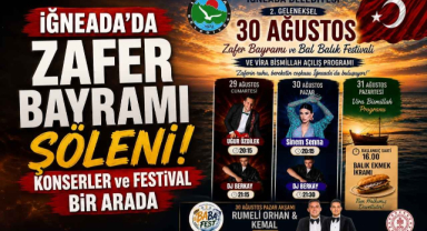 İğneada'da Zafer Bayramı Şöleni! Konserler ve Festival Bir Arada