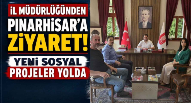 İl Müdürlüğünden Pınarhisar'a Ziyaret! Yeni Sosyal Projeler Yolda