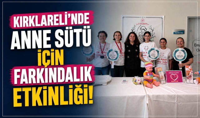 Kırklareli’nde Anne Sütü İçin Farkındalık Etkinliği!