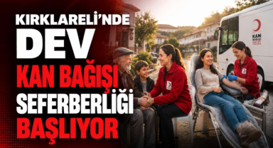 Kırklareli’nde Dev Kan Bağışı Seferberliği Başlıyor