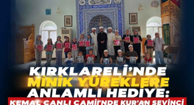 Kırklareli’nde Minik Yüreklere Anlamlı Hediye: Kemal Canlı Camii’nde Kur'an Sevinci
