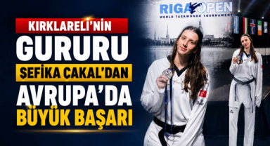 Kırklareli'nin Gururu Şefika Çakal'dan Avrupa'da Büyük Başarı