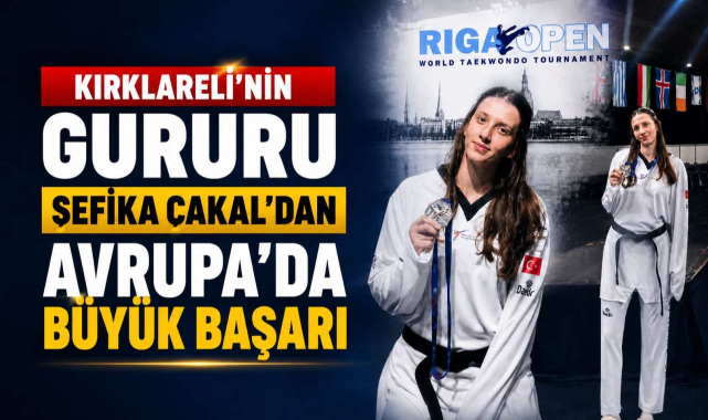 Kırklareli'nin Gururu Şefika Çakal'dan Avrupa'da Büyük Başarı