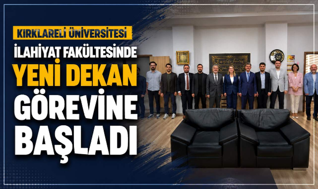 Kırklareli Üniversitesi İlahiyat Fakültesinde Yeni Dekan Görevine Başladı