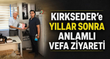 KIRKSEDER’e Yıllar Sonra Anlamlı Vefa Ziyareti