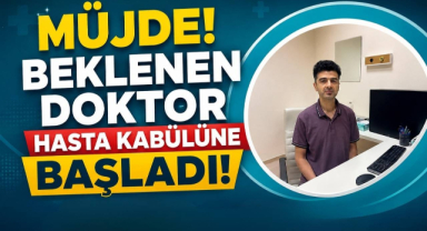 Müjde! Beklenen Doktor Hasta Kabülüne Başladı!