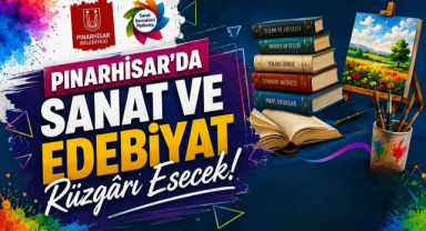 Pınarhisar'da Sanat ve Edebiyat Rüzgârı Esecek!