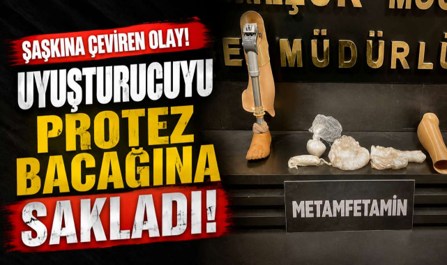 Şaşkına Çeviren Olay! Uyuşturucuyu Protez Bacağına Sakladı 