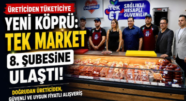 Üreticiden Tüketiciye Yeni Köprü: TEK Market 8. Şubesine Ulaştı