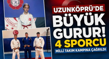 Uzunköprü’de Büyük Gurur! 4 Sporcu Milli Takım Kampına Çağrıldı