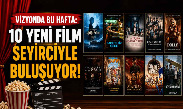 Vizyonda Bu Hafta: 10 Yeni Film Seyirciyle Buluşuyor