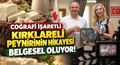 Coğrafi İşaretli Kırklareli Peynirinin Hikayesi Belgesel Oluyor!