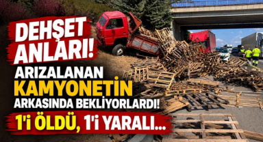 Dehşet Anları! Arızalanan Kamyonetin Arkasında Bekliyorlardı! 1'i Öldü, 1'i Yaralı…