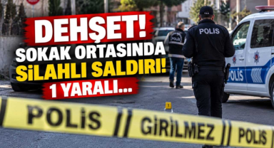 Dehşet! Sokak Ortasında Silahlı Saldırı! 1 Yaralı…