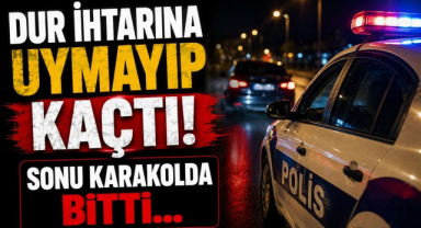 Dur İhtarına Uymayıp Kaçtı! Sonu Karakolda Bitti…