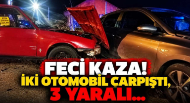 Feci Kaza! İki Otomobil Çarpıştı, 3 Yaralı…