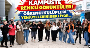 Kampüste Renkli Görüntüler! Öğrenci Kulüpleri Yeni Üyelerini Bekliyor…