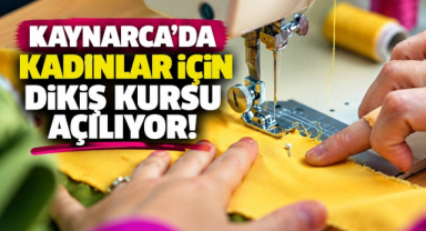 Kaynarca’da Kadınlar İçin Dikiş Kursu Açılıyor!