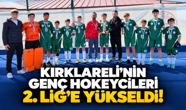 Kırklareli’nin Genç Hokeycileri 2. Lig’e Yükseldi!