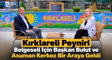 Kırklareli Peyniri Belgeseli İçin Başkan Bulut ve Asuman Kerkez Bir Araya Geldi