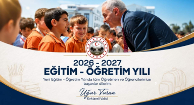 Kırklareli Valisi Uğur Turan’ın 2026–2027 Eğitim Öğretim Yılı Mesajı