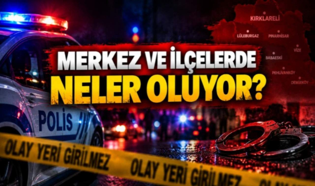 Merkez ve İlçelerinde Neler Oluyor?