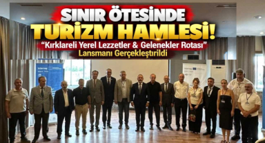 Sınır Ötesinde Turizm Hamlesi! 