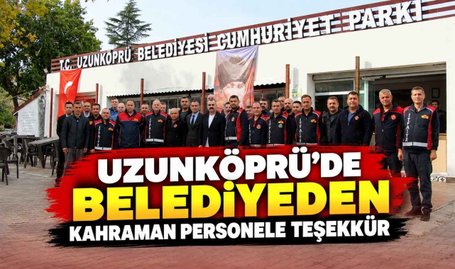 Uzunköprü Belediyesi Kahramanları Unutmadı