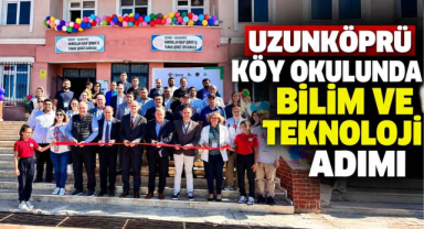 Uzunköprü Köy Okulunda Bilim ve Teknoloji Adımı