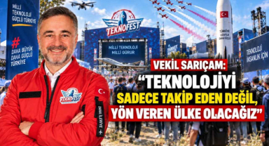 Vekil Sarıçam: “Teknolojiyi Sadece Takip Eden Değil, Yön Veren Ülke Olacağız”