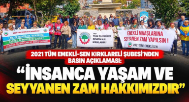 2021 Tüm Emekli-Sen Kırklareli Şubesi’nden Basın Açıklaması: