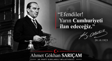 AK Parti Kırklareli Milletvekili Ahmet Gökhan Sarıçam’dan Anlamlı Paylaşım