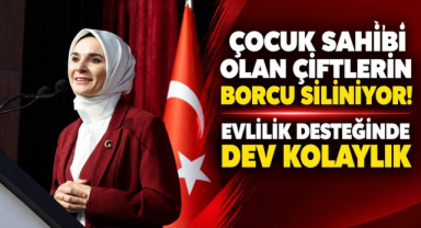 Çocuk Sahibi Olan Çiftlerin Borcu Siliniyor! Evlilik Desteğinde Dev Kolaylık
