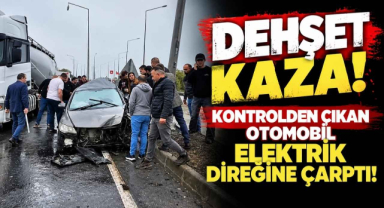 Korkutan Kaza! Kontrolden Çıkan Otomobil Elektrik Direğine Çarptı!