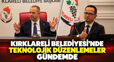 Kırklareli Belediyesi’nde Teknolojik Düzenlemeler Gündemde 
