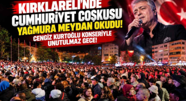 Kırklareli’nde Cumhuriyet Coşkusu Yağmura Meydan Okudu! Cengiz Kurtoğlu Konseriyle Unutulmaz Gece!