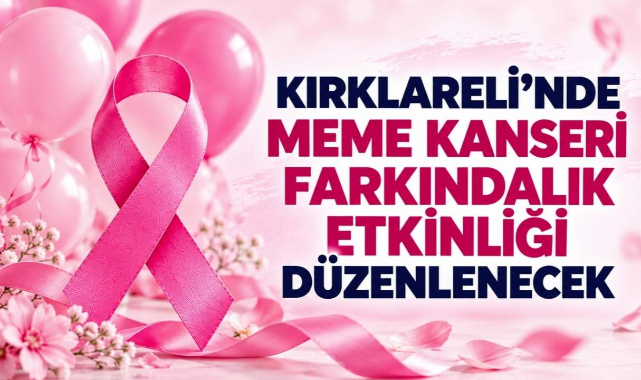 Kırklareli'nde Meme Kanseri Farkındalık Etkinliği Düzenlenecek