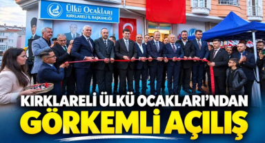 Kırklareli Ülkü Ocakları'ndan Görkemli Açılış 