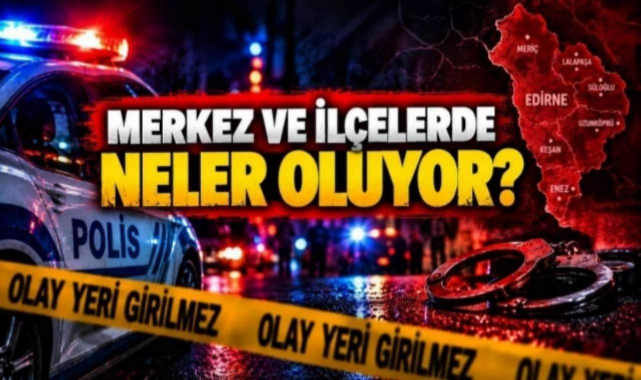 Merkez ve İlçelerde Neler Oluyor?