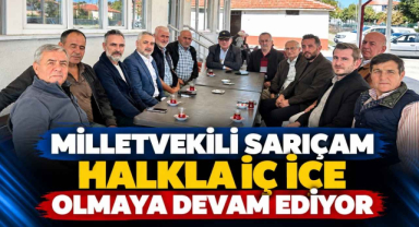 Milletvekili Sarıçam Halkla İç İçe Olmaya Devam Ediyor