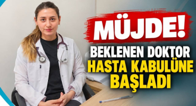 Müjde! Beklenen Doktor Hasta Kabülüne Başladı