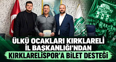 Ülkü Ocakları Kırklareli İl Başkanlığı'ndan Kırklarelispor'a Bilet Desteği