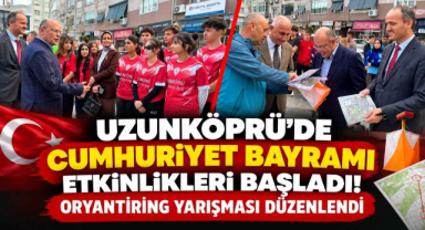 Uzunköprü’de Cumhuriyet Bayramı Etkinlikleri Başladı! Oryantiring Yarışması Düzenlendi