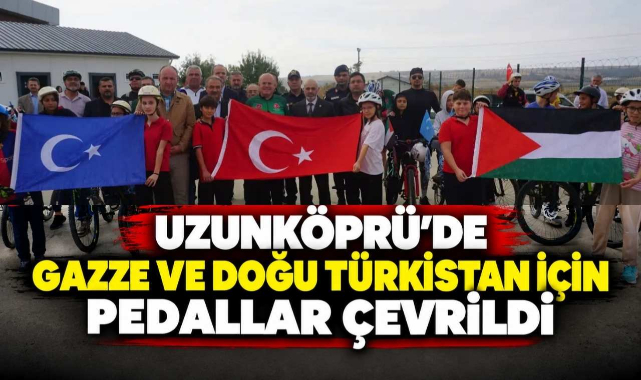 Uzunköprü'de Gazze ve Doğu Türkistan İçin Pedallar Çevrildi