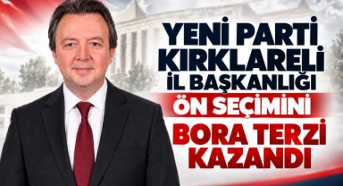 Yeni Parti Kırklareli İl Başkanlığı Ön Seçimini Bora Terzi Kazandı
